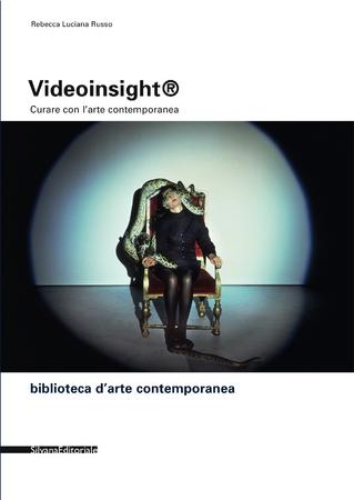 Videoinsight. Curare con larte L’arte ti guarda insight (I)