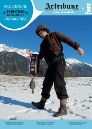 Artribune Magazine – Speciale Trentino Alto Adige