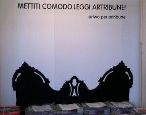 Mettetevi comodi. Ma soprattutto cercate lo stand Artribune ad Arte Fiera, sono tante le sorprese che vi attendono. Ecco qualche immagine per individuarlo prima