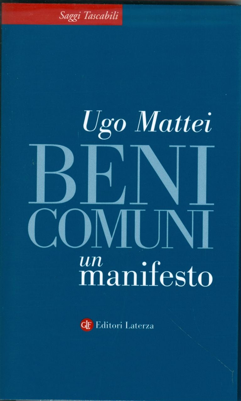 6 Ugo Mattei Beni comuni. Un manifesto 2011 copertina Tweetology n. 6: Beyond