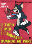 manifesto Tom Jerryil topo ä mio La mostra che fa le fusa