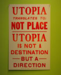 9 Steve Lambert Utopia and fight Questione di populismo. Giustappunto a Parigi