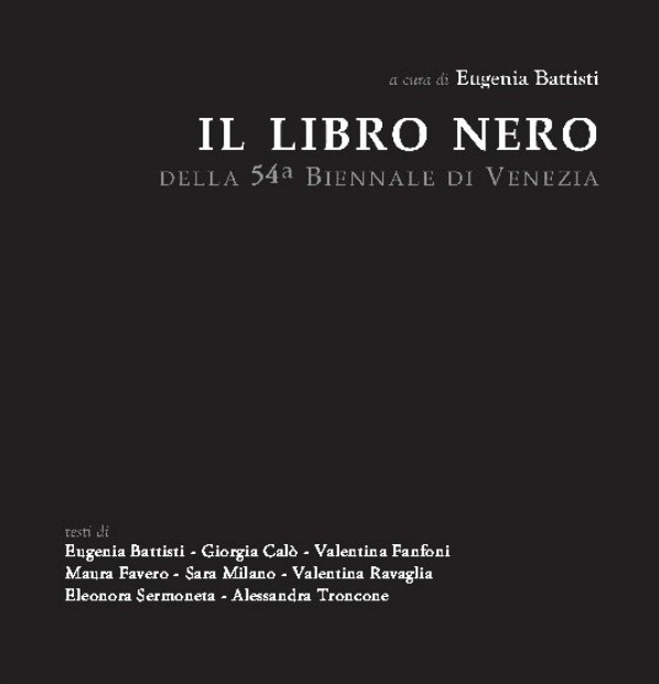 Cromatismi editoriali. Al Maxxi B.A.S.E. si presenta il Libro Nero della 54ª Biennale di Venezia. Ma sarà graffiante come promesso (o minacciato) dal titolo?