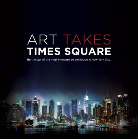 art takes times square Artisti a Times Square. Un concorso offre la possibilità di esporre nella piazza più famosa del mondo durante la prossima estate. E anche i giudici sono “in gara”…