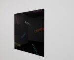 Robert Barry Black Mirrorpiece with multicolored words 2011 100x100 cm Arte come idea di un'idea