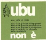 Ubu non è In memoria di Franco Quadri. Nasce l'Associazione Ubu che tutela e sviluppa il lavoro di un grande uomo di teatro. Sulle tracce della Patafisica