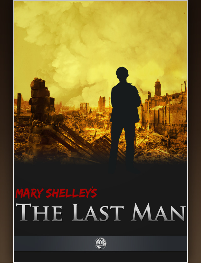 Mary Shelley, The Last Man (L’ultimo