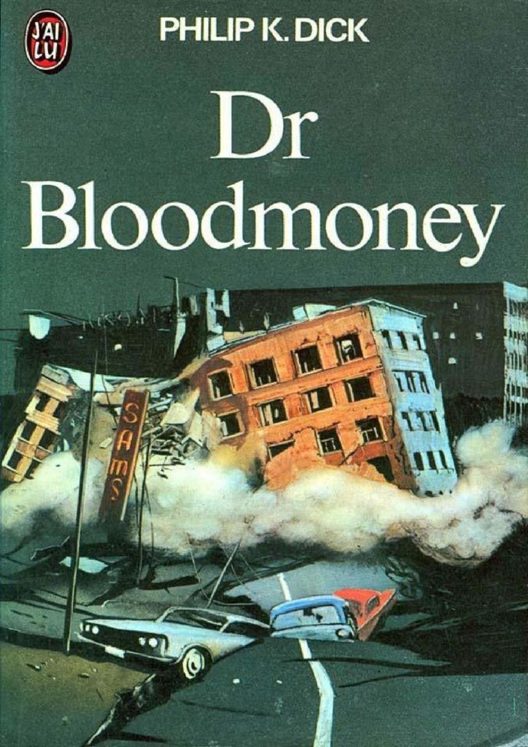 2 Philip K. Dick Dr. Bloodmoney 1965 L’idea dell’apocalisse (III)