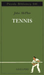 John McPhee Tennis Adelphi Milano Artelibro scalda i motori. L’edizione numero dieci parte in anticipo con una mostra su grafica editoriale e dischi d’artista