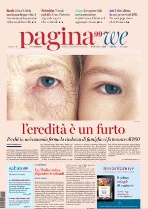 Pagina99 weekend. Nuovo inserto culturale per un nuovo quotidiano italiano. Ecco come debutta il concorrente di Domenicale e La Lettura