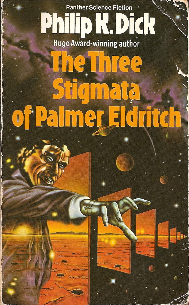 1 Philip K. Dick The Three Stigmata od Palmer Eldritch 1965 La scomparsa della fantascienza