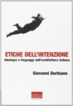 La cover del libro di Giovanni Durbiano L’architettura, l’autore, la collettività. Sergio Pace legge Giovanni Durbiano