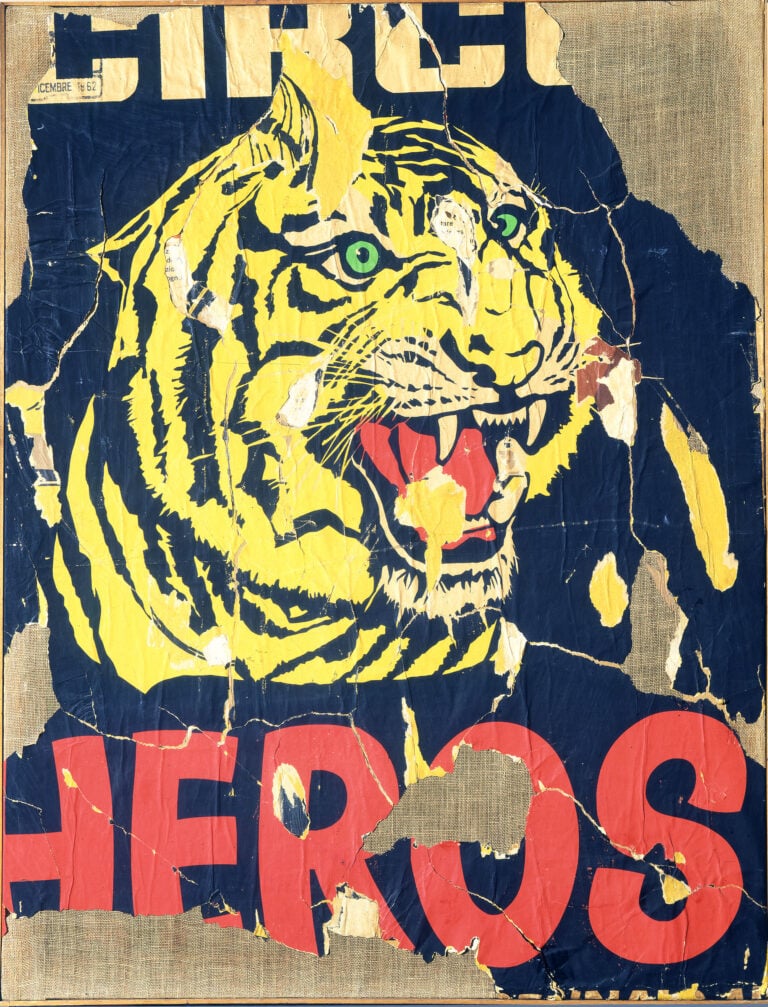 UTF 8Mimmo Rotella – La tigre – 1962 – Collezione privata Mimmo Rotella a Milano. Della serie mostre al contrario