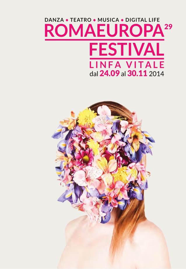 Romaeuropa Festival 2014. Linfa vitale