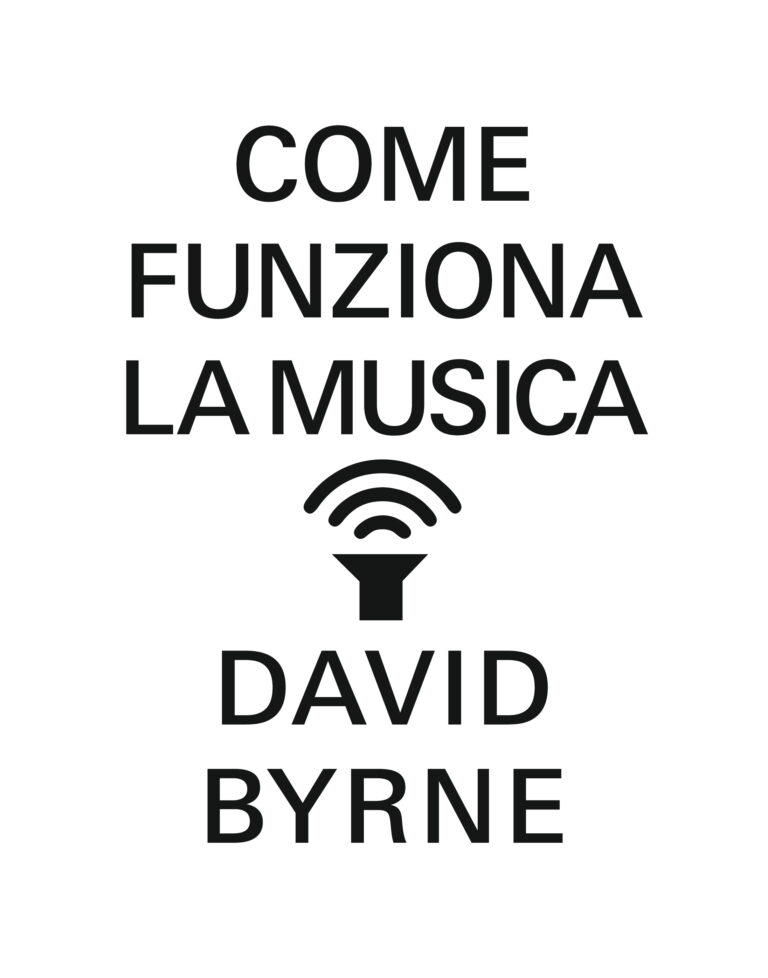 David Byrne Come funziona la musica Bompiani Qual è la miglior copertina di libro dell’anno? Lo stabilisce a Bologna Artelibro. Ecco i vincitori e le immagini delle cover premiate