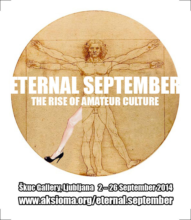Eternal September Flyer Quando arte e cultura nascono in rete e approdano nel mondo reale. Da Lubiana immagini in anteprima della mostra “Eternal September”