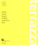 Terrazza cover Terrazza, ovvero la nuova arte italiana. Tra fallimenti ed exploit