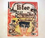 Ernst Ludwing Kirchner Peter Schlemihl‘s Wondrous Story 1915 ©SilviaNeri La meravigliosa storia di Peter Schlemihl (illustrata da Kirchner)