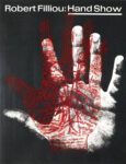 Robert Filliou Hand show 1967 Artecucina: la mano nell’arte e il raviolo di Pietro Leemann