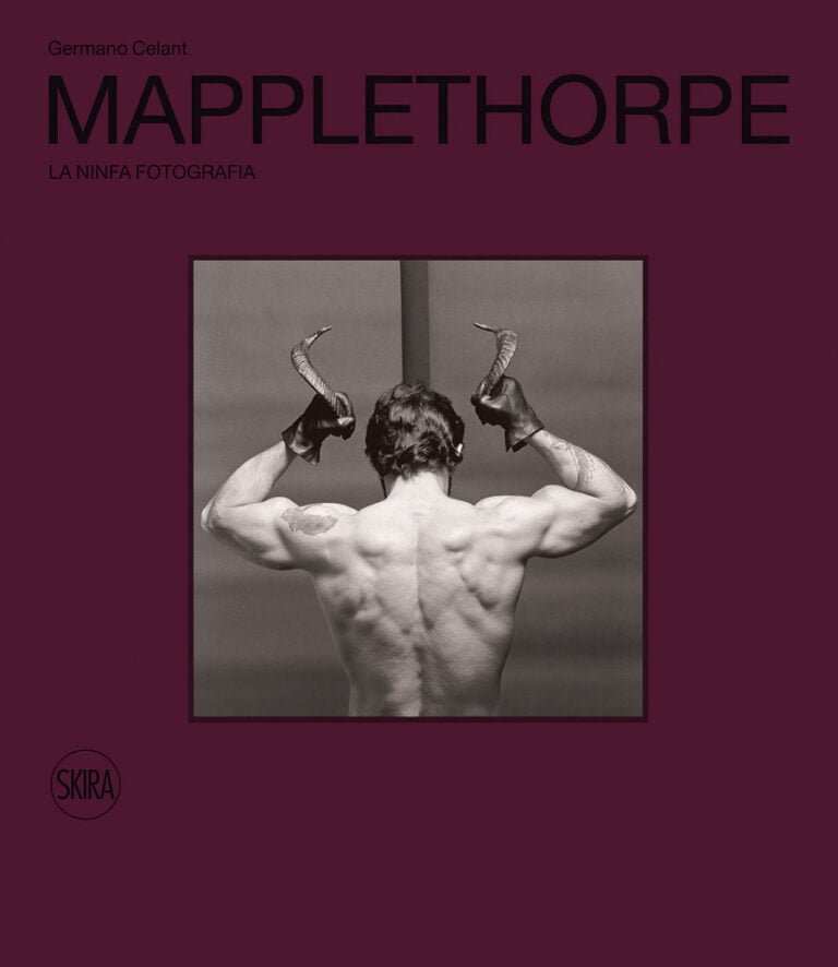 Germano Celant – Robert Mapplethorpe. La ninfa fotografia