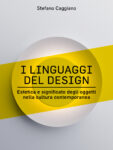 Stefano Caggiano, I linguaggi del design