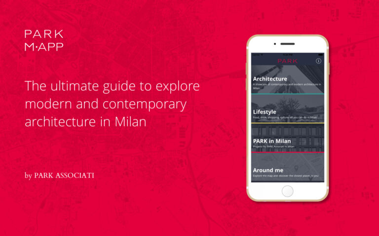 parkmapp img Il meglio dell'architettura milanese nella nuova ParkMapp, app d'autore griffata Park Associati. Dalla Torre Velasca all’Unicredit Tower, alla nuova Bocconi