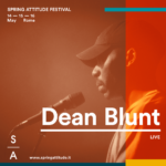 Dean Blunt Spring Attitude a Roma. Festival di musica elettronica e arte nei musei della Capitale. Dal Maxxi al Macro una combo di artisti e dj internazionali