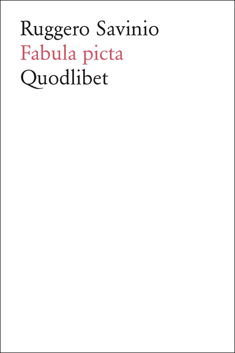 Ruggero Savinio. Fabula picta – Quodlibet