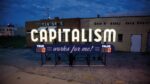 Steve Lambert, Capitalism works for me, 2011