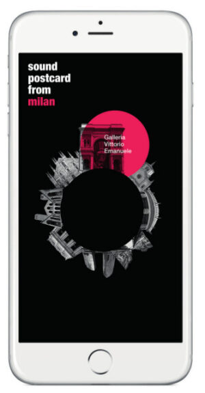 SoundPostcards from Milan. E Distanti/Limitrofi a Torino by Club To Club. Due progetti che indagano il paesaggio sonoro. Ciascuno con una sua App da scaricare