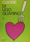Ugo Guarino, Cuore, Milano Libri, 1968