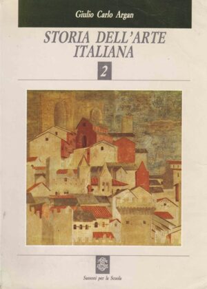 La Storia dell'Arte italiana di Argan