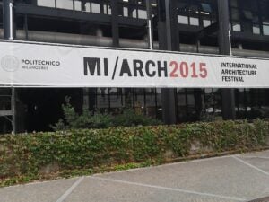 Architettura in festa a Milano. Ecco gli highlights della terza edizione di Mi/Arch, festival diretto da Stefano Boeri e promosso dal Politecnico di Milano