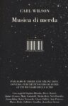 Carl Wilson - Musica di merda - ISBN Edizioni