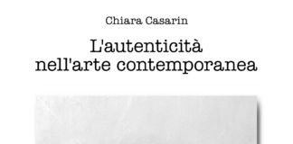 Chiara Casarin – L’autenticità nell’arte contemporanea - ZeL Edizioni