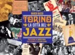 Marco Basso - Torino la città del jazz - SV Press