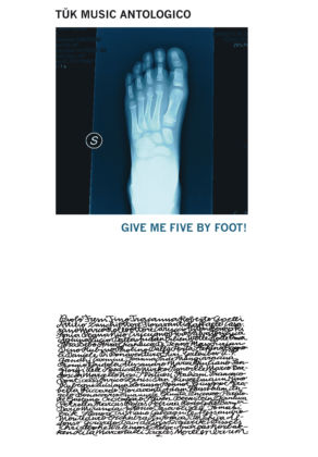 Tŭk Music Antologico. Give me Five by Foot!