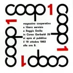 Manifesto per l’inaugurazione del primo magazzino COOP a Reggio Emilia, con il logo disegnato da Albe Steiner, 1963