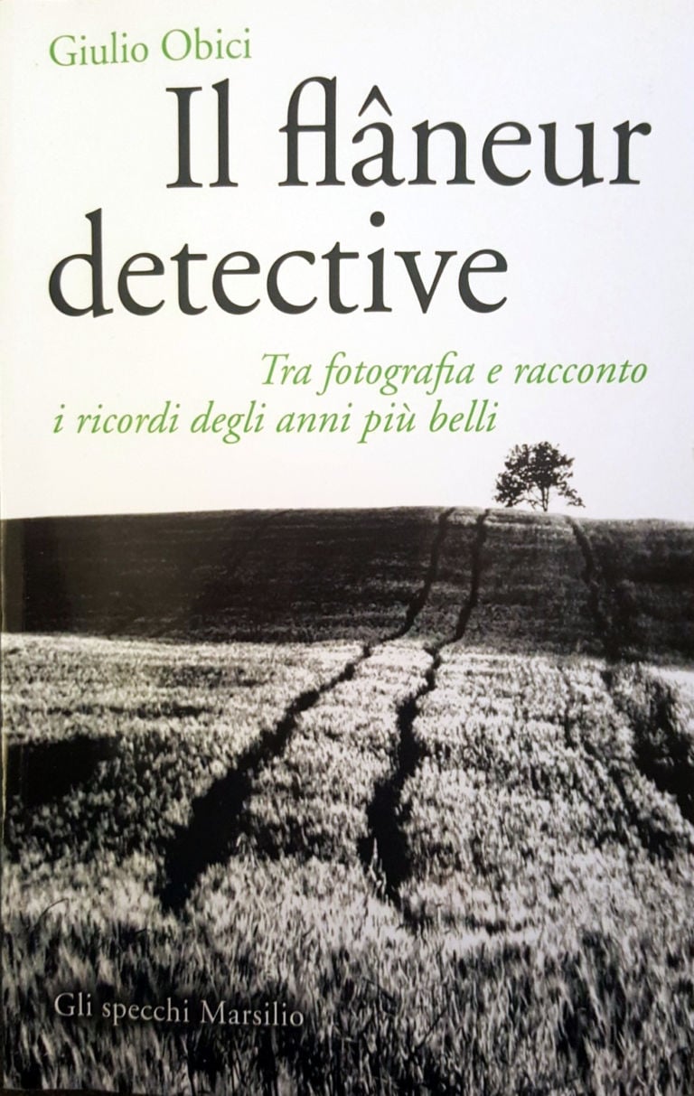 Giulio Obici – Il flâneur detective – Marsilio Editori