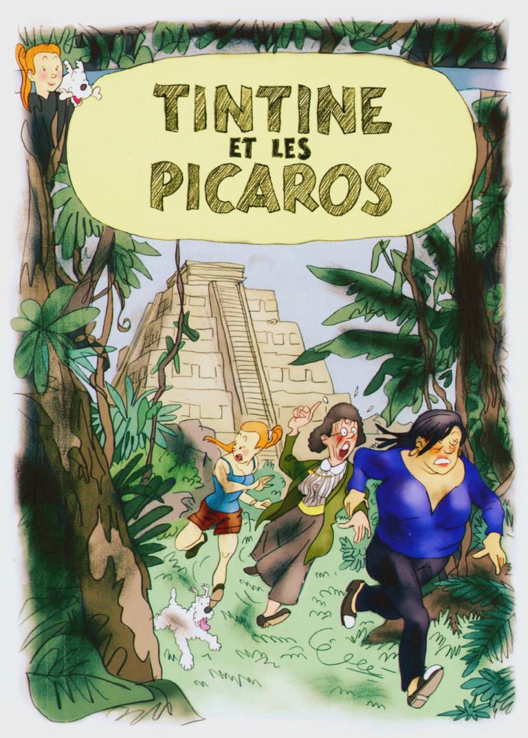 Tintine et les Picaros, di Florence Dupré Latour