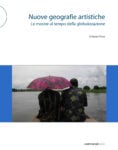 Roberto Pinto, Nuove geografie artistiche (Postmediabooks)