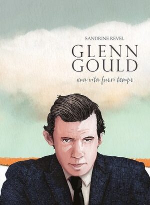 La vita fuori tempo di Glenn Gould. A fumetti