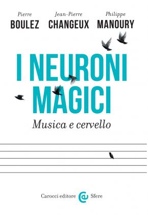 I neuroni magici – Carocci