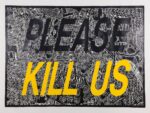 Cameron Platter, Please kill us, 2013 - Courtesy Cameron Platter studio & Galerie Eric Hussenot
