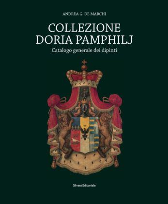 Andrea G. De Marchi – Collezione Doria Pamphilj – Silvana Editoriale