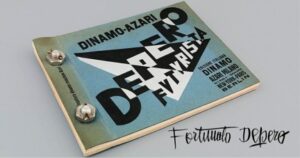 Depero e il libro imbullonato. Una campagna per ripubblicarlo