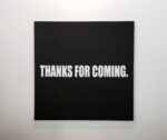Ed Young, Thanks for coming, 2016 - courtesy Mendes Wood DM, San Paolo del Brasile