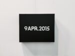 Lu Pingyuan, On Kawara. Today Series, 9 APR. 2015, 2015 - courtesy MadeIn Gallery