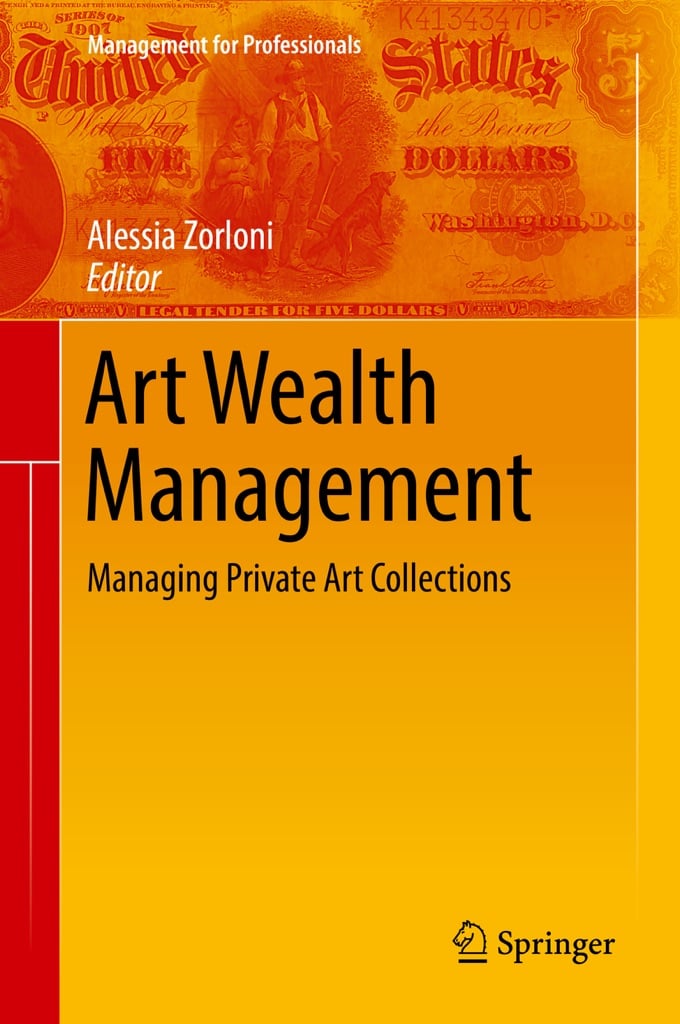 Alessia Zorloni – Art Wealth Management (Springer, 2016)