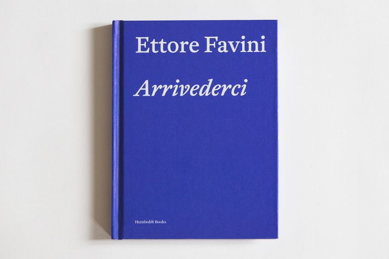 Ettore Favini. Arrivederci (Humboldt Books) - cover